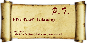 Pfeifauf Taksony névjegykártya